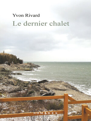 cover image of Le dernier chalet